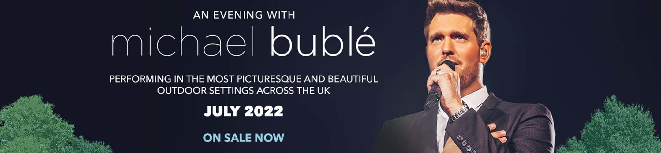 Michael Buble Tour Schedule 2022 Michael Bublé Tour